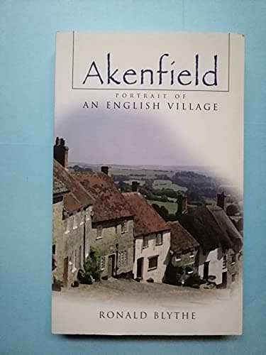Book cover for Akenfield: Portrait of an English Village by Blythe, Ronald