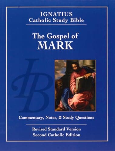 Book cover for Gospel According to Mark (Ignatius Catholic Study Bible) by Hahn, Scott