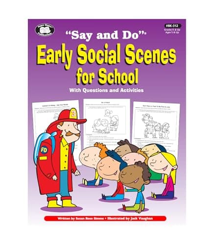 Super Duper Publications | "Say and Do" Early Social Scenes for School with Questions and Activities Book | Educational Materials for Children