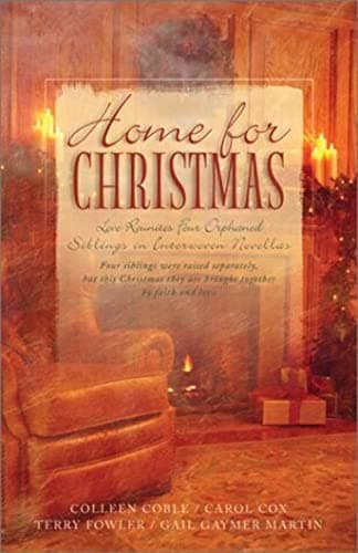 Book cover for Home For Christmas: Heart Full of Love/Ride the Clouds/Don't Look Back/To Keep Me Warm (Heartsong Novella Collection) by Colleen Coble