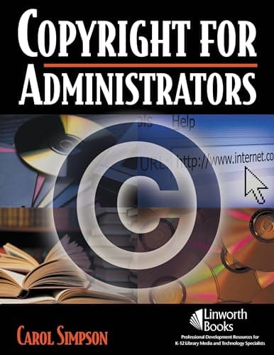 Book cover for Copyright for Administrators (Copyright Series) by Simpson, Carol