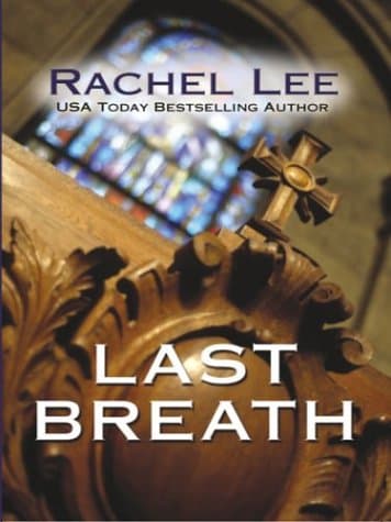 Book cover for Last Breath by Rachel Lee