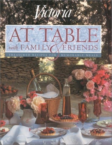 Book cover for At Table with Family & Friends by Victoria Magazine