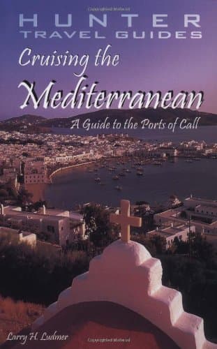 Book cover for Cruising the Mediterranean : A Guide to the Ports of Call by Larry Ludmer
