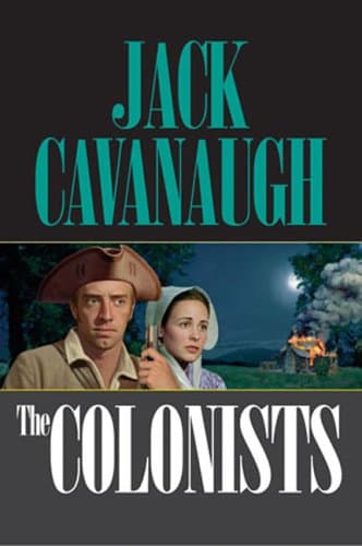 Book cover for The Colonists (American Family Portraits #2) by Cavanaugh, Jack
