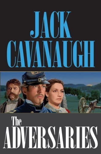 Book cover for The Adversaries (American Family Portraits #4) by Cavanaugh, Jack