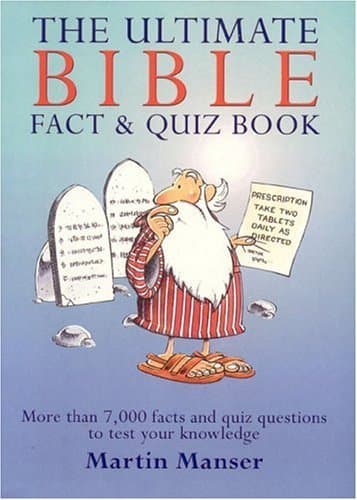 Book cover for Ultimate Bible Fact And Quiz Book by Manser, Martin