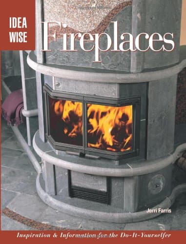 Book cover for Fireplaces: Inspiration & Information for the Do-it-yourselfer (Ideawise) by Farris, Jerri