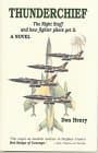 Book cover for Thunderchief by Henry, Don