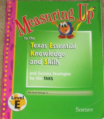 Book cover for Measuring Up to the Texas Essential Knowledge and Skills (Science Level E) by Peoples Education
