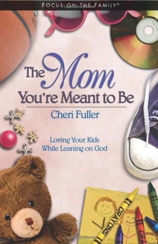 The Mom You're Meant to Be