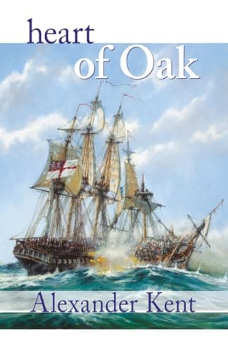 Book cover for Heart of Oak (Volume 27) (The Bolitho Novels, 27) by Kent, Alexander