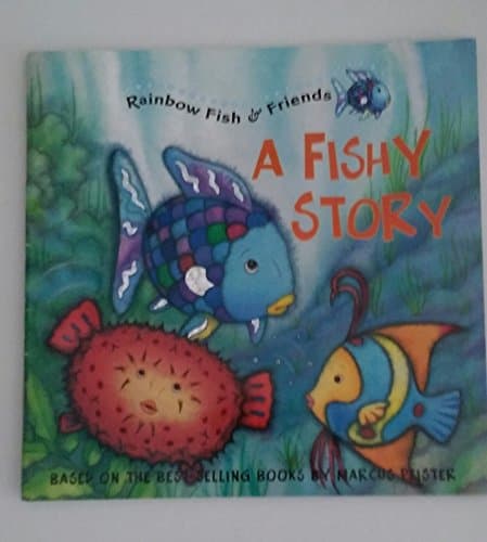 Book cover for Rainbow Fish and Friends A Fishy Story by Donovan, Gail