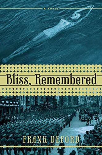 Book cover for Bliss, Remembered: A Novel by Deford, Frank
