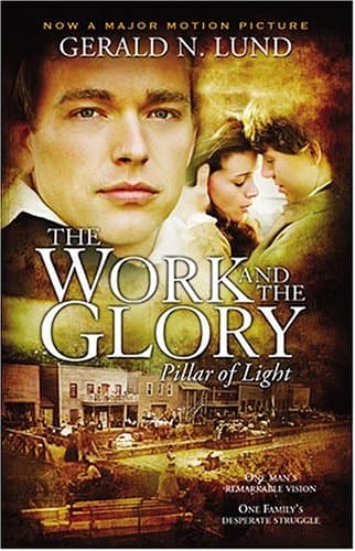 Book cover for The Work and the Glory, Vol. 1: Pillar of Light by Gerald N. Lund