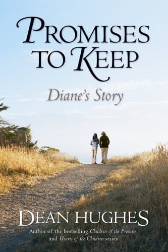 Book cover for Promises to Keep: Diane's Story by Hughes, Dean