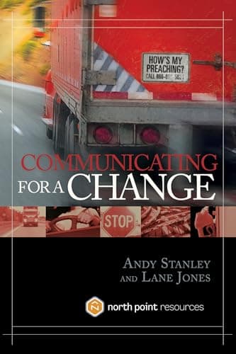 Book cover for Communicating for a Change: Seven Keys to Irresistible Communication by Stanley, Andy