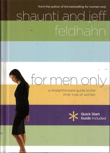 Book cover for For Men Only: A Straightforward Guide to the Inner Lives of Women by Feldhahn, Shaunti