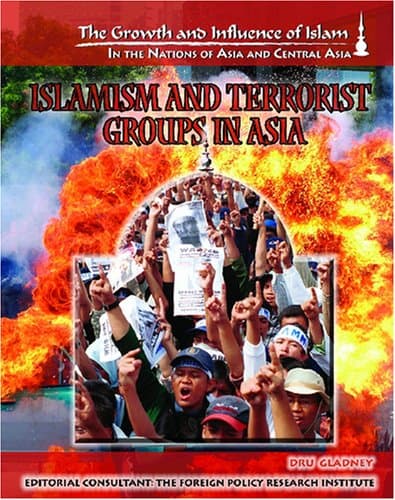 Book cover for Islamism And Terrorist Groups In Asia (The Growth and Influence of Islam in the Nations of Asia and Central Asia) by Radu, Michael