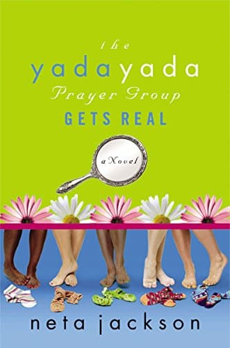 Book cover for The Yada Yada Prayer Group Gets Real by Jackson, Neta