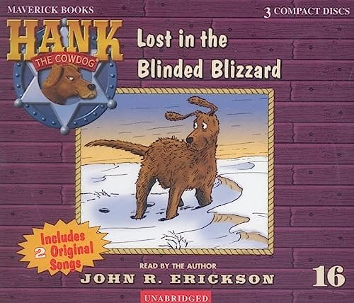Book cover for Lost in the Blinded Blizzard (Hank the Cowdog (Audio)) by Erickson, John R