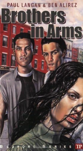 Book cover for Brothers in Arms (Bluford High Series #9) by Paul Langan and Ben Alirez
