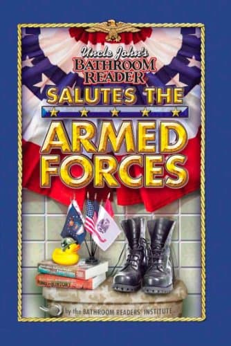 Book cover for Uncle John's Bathroom Reader Salutes the Armed Forces by Bathroom Readers' Institute