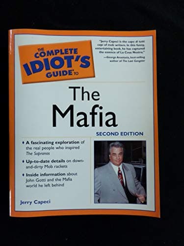 Book cover for The Complete Idiot's Guide to the Mafia, Second Edition by Capeci, Jerry