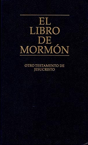 Book cover for El Libro de Mormón: Otro Testamento de Jesucristo by The Church of Jesus Christ of Latter-day Saints