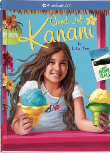 Book cover for Good Job, Kanani (American Girl Today, 2) by Yee, Lisa