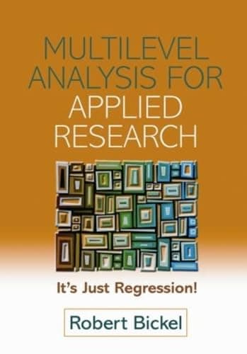 Book cover for Multilevel Analysis for Applied Research: It's Just Regression! (Methodology in the Social Sciences) by Bickel, Robert