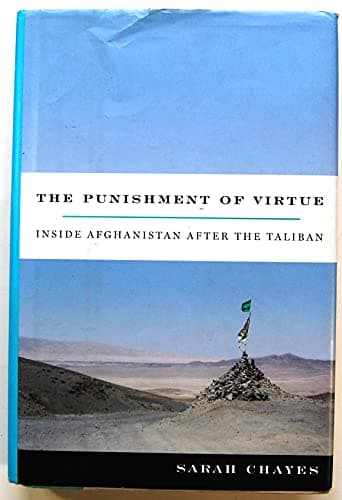 Book cover for The Punishment of Virtue: Inside Afghanistan After the Taliban by Chayes, Sarah