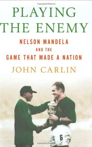 Book cover for Playing the Enemy: Nelson Mandela and the Game That Made a Nation by Carlin, John