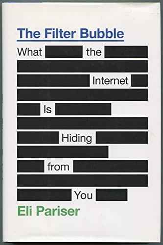 Book cover for The Filter Bubble: What the Internet Is Hiding from You by Pariser, Eli