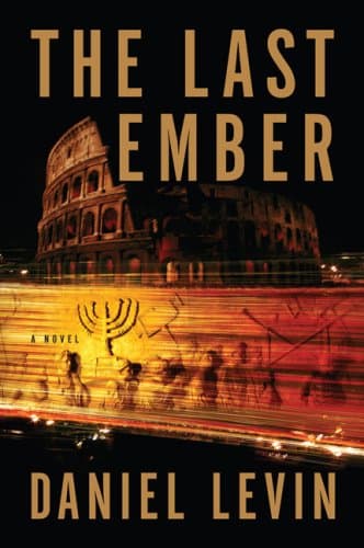 Book cover for The Last Ember by Levin, Daniel