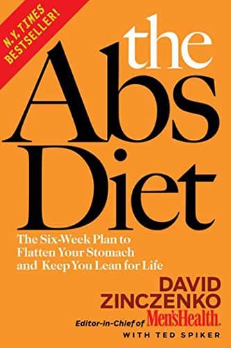 Book cover for The Abs Diet: The Six-Week Plan to Flatten Your Stomach and Keep You Lean for Life by Zinczenko, David