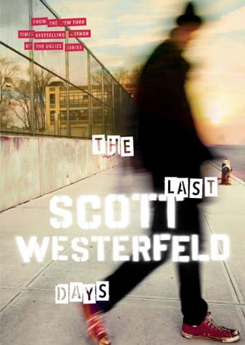 Book cover for The Last Days (Peeps) by Westerfeld, Scott
