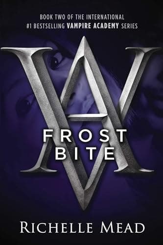 Book cover for Frostbite (Vampire Academy, Book 2) by Mead, Richelle