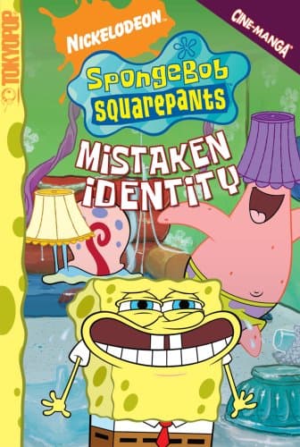 Book cover for SpongeBob SquarePants Mistaken Identity (Spongebob Squarepants (Tokyopop)) by Hillenburg, Stephen