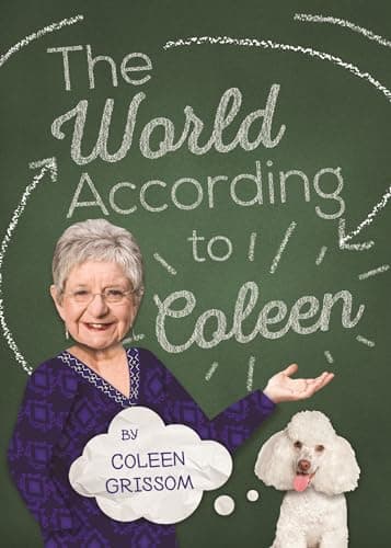 Book cover for The World According to Coleen by Grissom, Coleen
