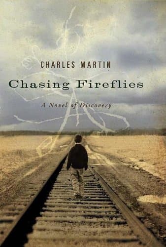 Book cover for Chasing Fireflies by Martin, Charles