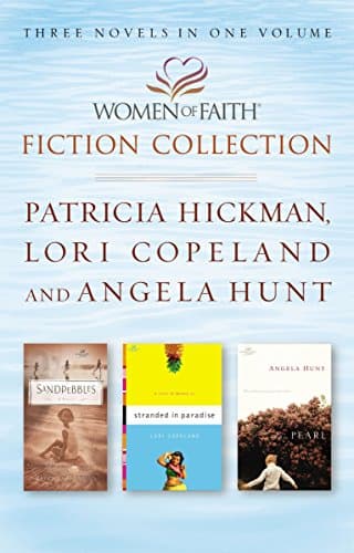 Book cover for Sandpebbles/Stranded in Paradise/The Pearl (Women of Faith Fiction Collection) by Women Of Faith