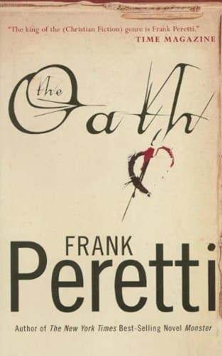 Book cover for The Oath by Peretti, Frank E.