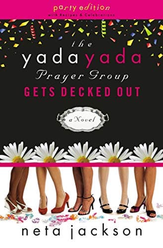 Book cover for The Yada Yada Prayer Group Gets Decked Out (The Yada Yada Prayer Group, Book 7) by Jackson, Neta