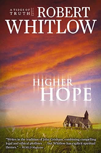 Book cover for Higher Hope: Tides of Truth, Book 2 by Whitlow, Robert