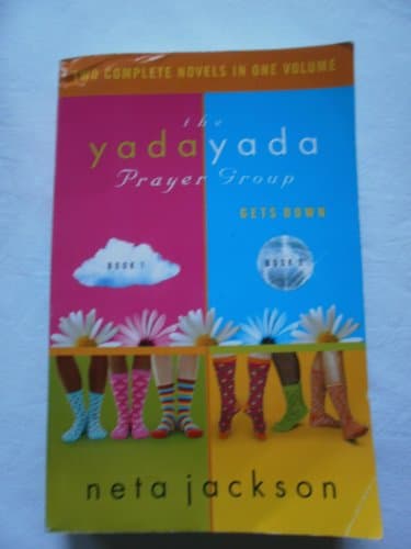 Book cover for The Yada Yada Prayer Group/The Yada Yada Prayer Group Gets Down (The Yada Yada Prayer Group, Book 1-2) (2-in-1) by Neta Jackson
