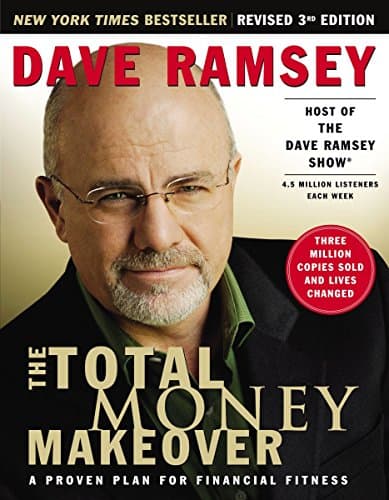 Book cover for The Total Money Makeover: A Proven Plan for Financial Fitness by Dave Ramsey
