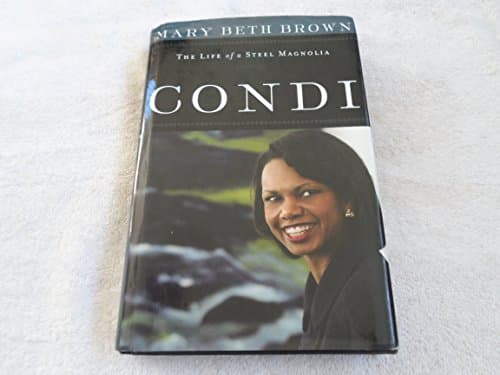 Book cover for Condi: The Life of a Steel Magnolia by Brown, Mary Beth
