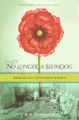 Book cover for No Longer a Slumdog: Bringing Hope to Children in Crisis by K. P. Yohannan