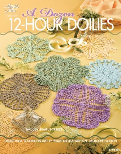 Book cover for A Dozen 12-hour Doilies by Teague-Treece, Judy